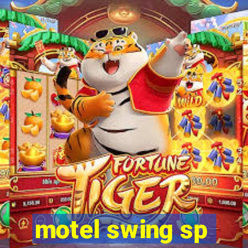 motel swing sp